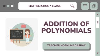 Grade 7│LESSON 24: Addition of Polynomials