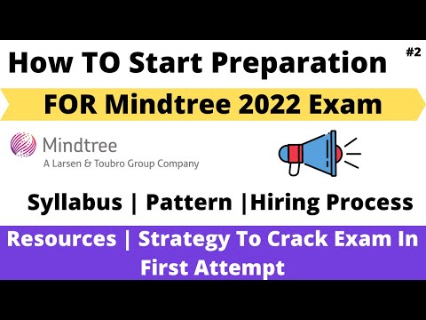 How To Start Preparation For Mindtree Exam 2022 | 2021 | Resources | Strategy to Crack Exam.