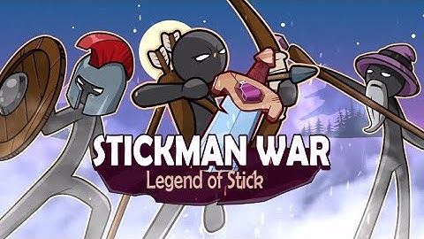 Stickman War Legend of Stick - Gameplay Walkthrough Part 1 (Android)