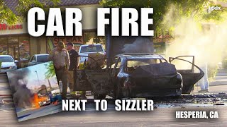 Car Fire Next to Sizzler - Hesperia CA