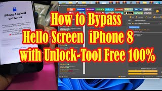 Famous How to Bypass Hello Screen  iPhone 8 with Unlock-Tool Free 100% Wealth