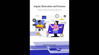 Angular Observables and Promises: A Practical Guide to Asynchronous Programming