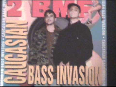 2 BMF -Bass Time