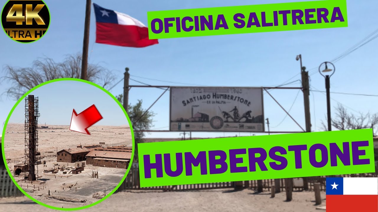 SALITRERA HUMBERSTONE - IQUIQUE