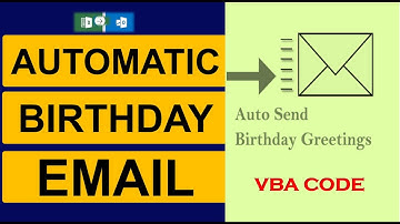 Send Birthday Messages Automatically Using Excel VBA - 99Excel #birthdaywishes #birthdaywhatsapp