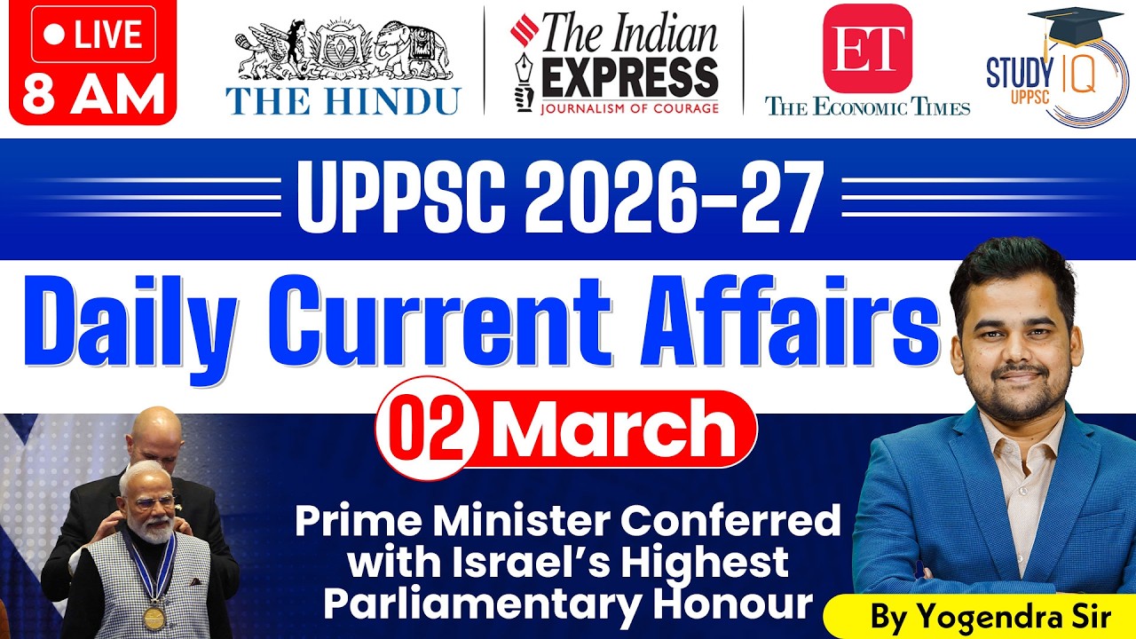 Daily Current Affairs 2026 | Current Affairs Today 02 March Current Affairs for UPPCS & RO/ARO