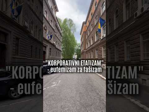 "KORPORATIVNI ETATIZAM" - eufemizam za fašizam