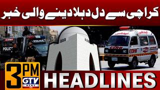 Heartbreaking News From Karachi | 2 PM News Headlines | GTV News