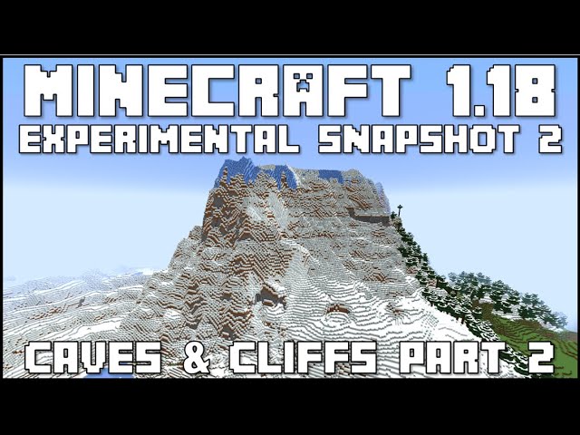 How to download Minecraft 1.18 Experimental Snapshot 2 with new mountain  biomes, cave generations and more