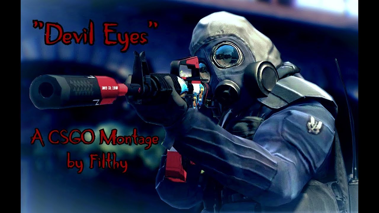  Devil Eyes A CSGO Montage YouTube