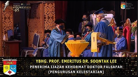 Profesor Emeritus Dr. Soontak Lee -  Penganugerahan Ijazah Kehormat Doktor Falsafah