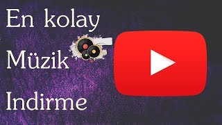 Youtube Üzerinden Telefona Bedava Müzik İndirme 2018 Resimi