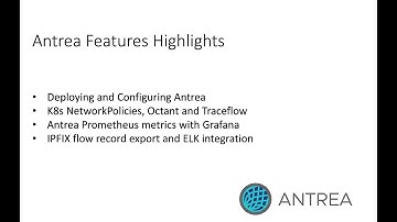 Antrea Features Highlights