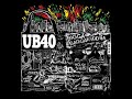 UB40 feat. House of Shem - Love You Now