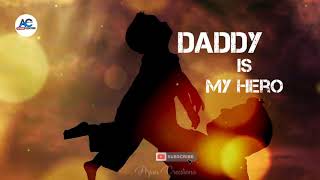 Daddy is my hero Daddy song whatsapp status telugu #Daddy #arjuncreations