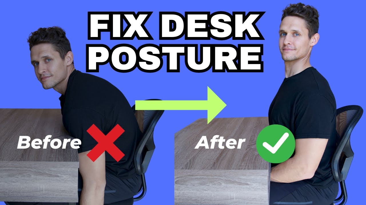 Fix Back Desk Fix Your DESK POSTURE (Only 2 minutes) - YouTube