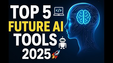 TOP 5 Futuristic AI Tools You Must Use in 2025 🚀 | Next-Gen Artificial Intelligence
