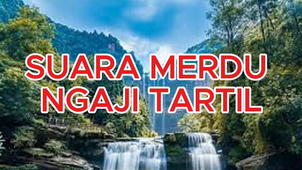 Semaan Al-Qur’an | Lantunan Ayat Suci Penuh Berkah 🤲