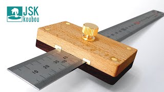 Ruler Marking Gauge ：マーキングゲージを作ってみた