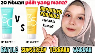 BATTLE WARDAH SUNSCREEN TERBARU - WARDAH UV SHIELD SPF 50 VS WARDAH UV SHIELD SPF 35