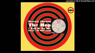 Derrick Morgan - The Hop