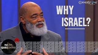 Why did God choose Israel? | Hard Questions