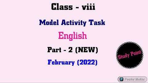 Class - 8 || English || Model Activity Task Part - 2 (New) February 2022 ||  Study Point