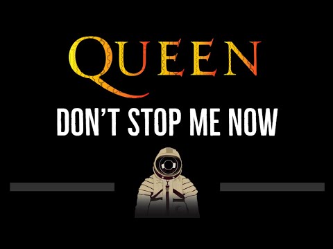 Queen Don't Stop Me Now