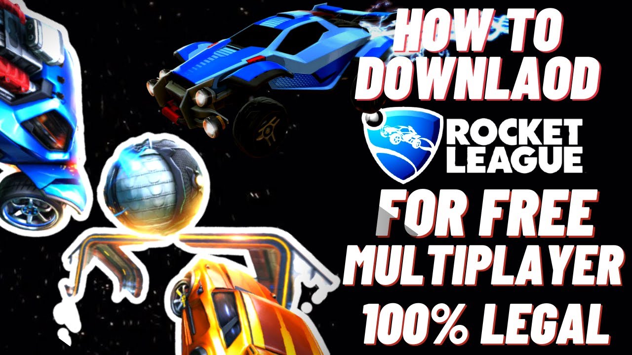 How to get Rocket League with Multiplayer on PC | Download Rocket League  from Epic Games Store - YouTube