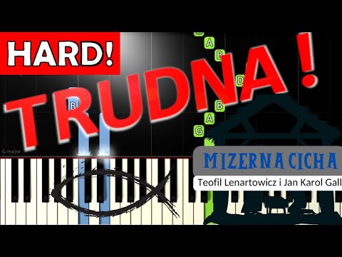 🎹 Mizerna Cicha - Piano Tutorial (TRUDNA! wersja) 🎵 NUTY W OPISIE 🎼
