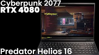 RTX 4080 | Acer Predator Helios 16 (2023) | Cyberpunk 2077 benchmark