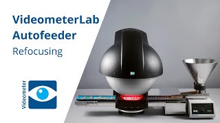 VideometerLab Autofeeder - Refocusing