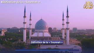 Définition de la « Sounnah »