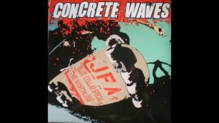 JFA/The Worthless/Blue Collar Special - Concrete Waves (Full Album)