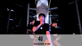 4U - Choreography by Kirk