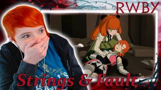 Famous She Did WHAT!?!!?! RWBY Volume 8 chps3&4: Strings & Fault Reaction Net Worth