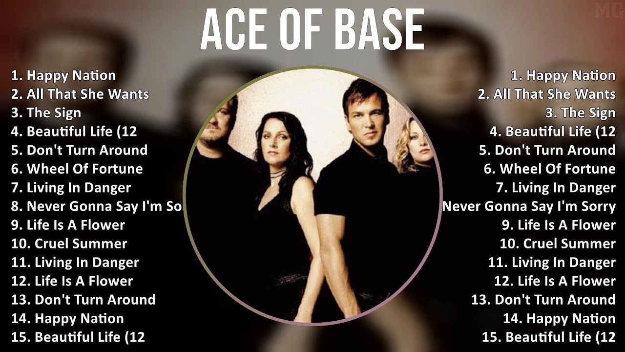 Ace of Base 2025 MIX Full Album - Happy Nation, All That She Wants, The Sign, Beautiful Life (12
