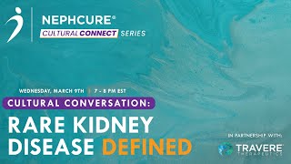 Rare Kidney Disease DEFINED