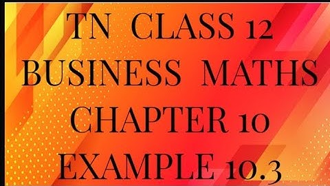 TN 12 business maths | chapter 10 | example 10.3 |operations research| gmrrao maths |