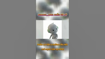 Series_1001 Điều vô lý || Phần 1 Tập 1: Những câu hỏi chí mạng của họ hàng