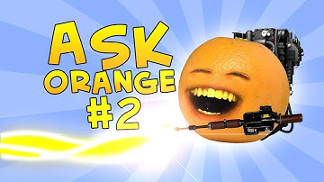 Annoying Orange - Ask Orange #2: Toast Busters!, But Every Answer is No.