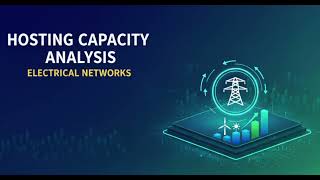 Hosting Capacity Analysis (HCA) Pakistan – Web-Based Power System Tool | Chief Consultant Pakistan