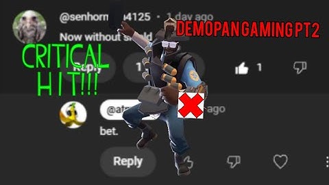 ending the video at a random crit with demopan again to prove a point