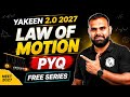Law of motion Pyq by Mr sir PW yakeen 2.0 2027 #neet #jee #pyq #KapilDhakad