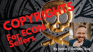 Protect your Business with Copyrights for E-commerce Sellers and Businesses