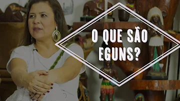 O que são os eguns na Umbanda?