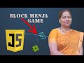 Block Menja Game.