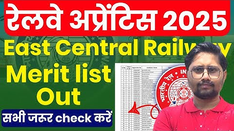 Railway Apprentice Merit list 2025 out #ecr ECR Apprentice Merit list 2025 document verification 