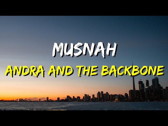 Andra and the BackBone - Musnah (Lirik) class=