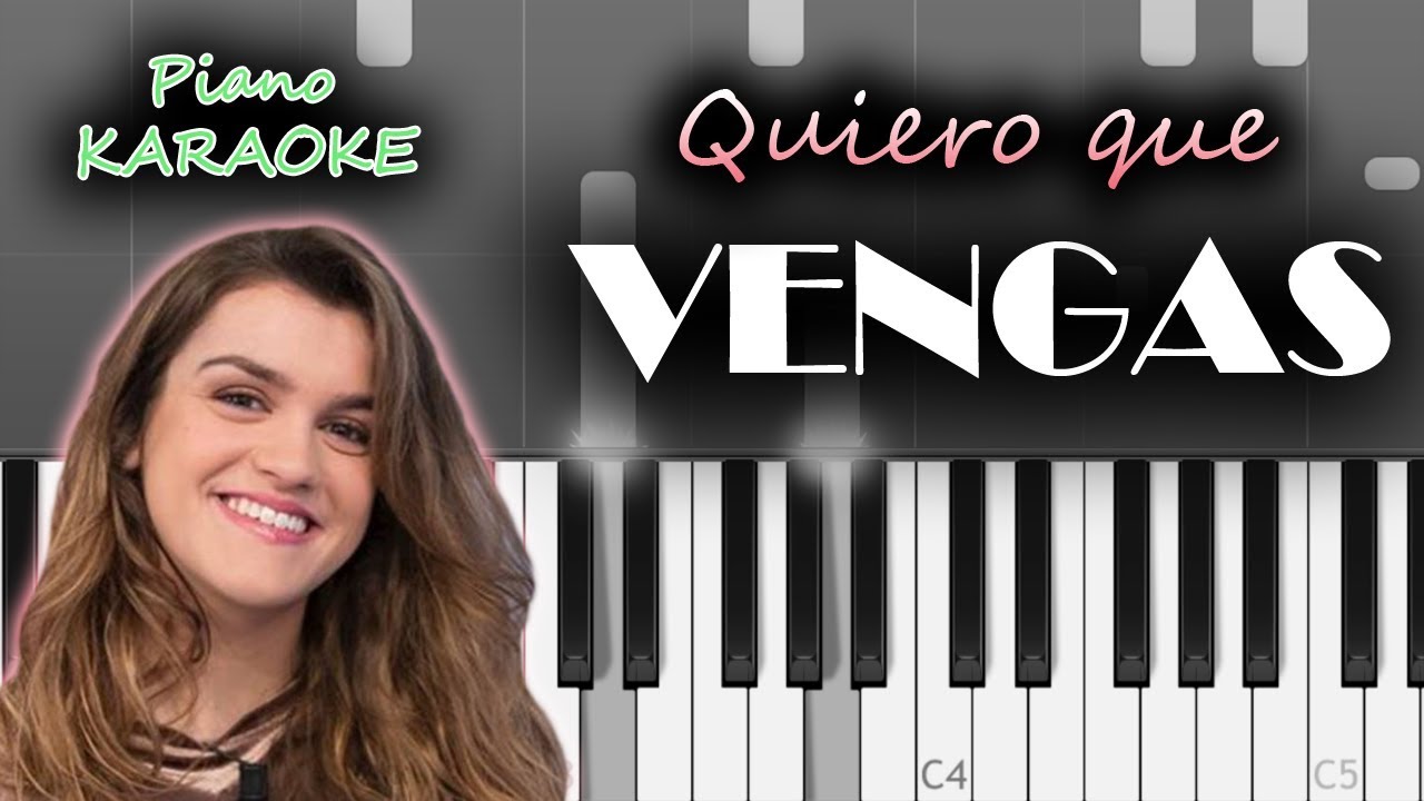 Amaia - Quiero Que Vengas | KARAOKE Piano / Tutorial / Cover
